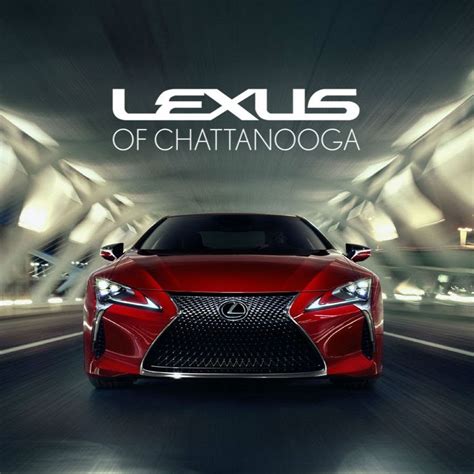 Lexus chattanooga - 5.0. Other Employees : Alesia Durr. Mar 29, 2023 -. Lexus of Chattanooga responded. We're thrilled to hear that your experience with our dealership resulted in you driving off in a new 2023 NX! It's always our goal to exceed our customers' expectations, whether they're here for service or to purchase a vehicle. 